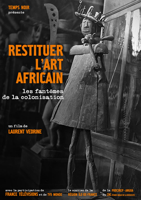 documentary: "Restituer l art africain"